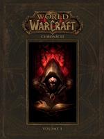 World of Warcraft: Chronicle Volume 1