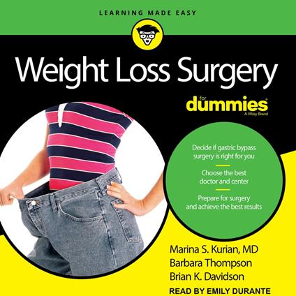 Weight Loss Surgery For Dummies