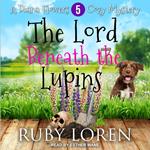 The Lord Beneath the Lupins