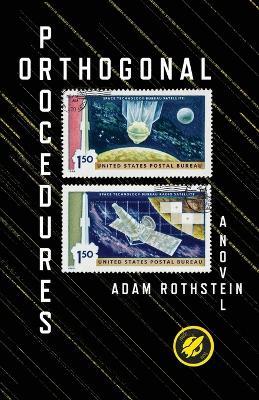 Orthogonal Procedures - Rothstein Adam - cover