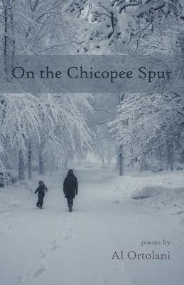 On the Chicopee Spur - Al Ortolani - cover
