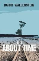 It's About Time - Barry Wallenstein - cover