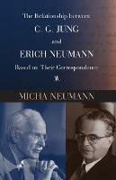 The Relationship Between C. G. Jung and Erich Neumann Based on Their Correspondence