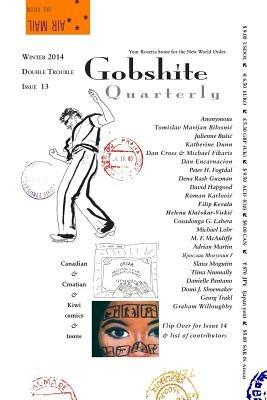 Gobshite Quarterly: Double Trouble: Winter & Spring 2014 - cover