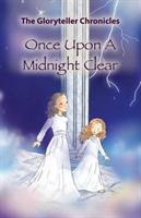 Once Upon a Midnight Clear (KJV) - The Gloryteller - cover