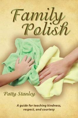 Family Polish - Patty Stanley - cover