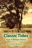 Classic Tides Just a Breeze Away