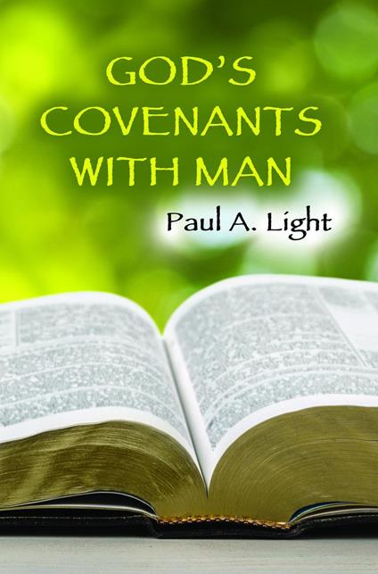 God's Covenants With Man