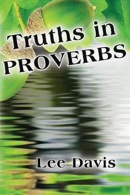 Truths in Proverbs - Lee Davis - cover