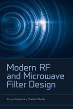 Modern RF and Microwave Filter Design