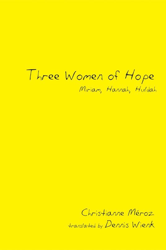 Three Women of Hope