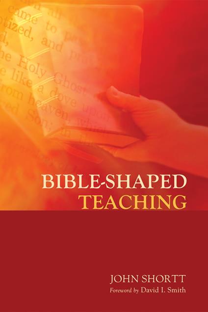 Bible-Shaped Teaching