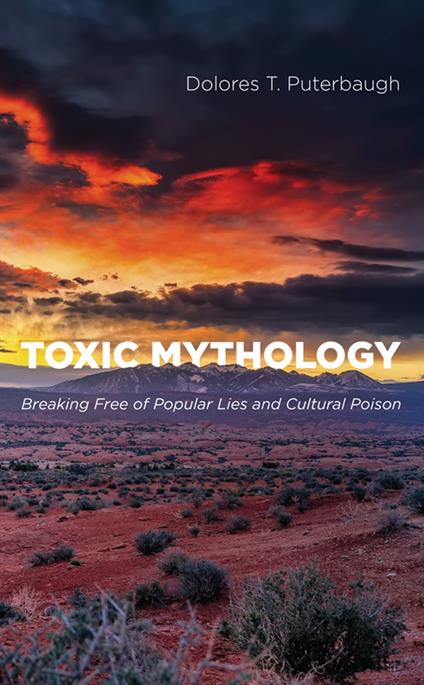 Toxic Mythology