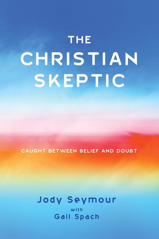 The Christian Skeptic