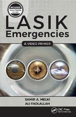 LASIK Emergencies: A Video Primer