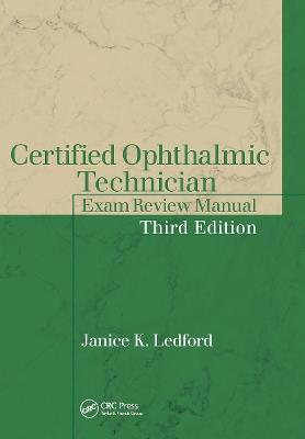 Certified Ophthalmic Technician Exam Review Manual - Janice K. Ledford - cover