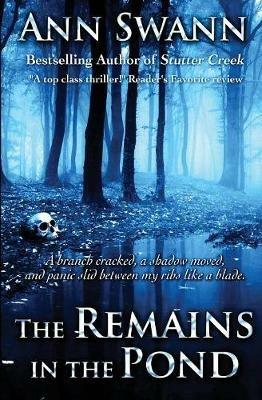 The Remains in the Pond - Ann Swann - cover