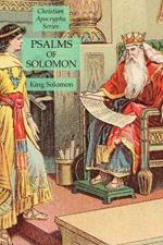 Psalms of Solomon: Christian Apocrypha Series