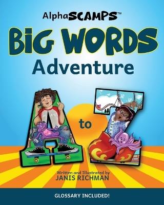 AlphaScamps Big Words Adventure - Janis Richman - cover