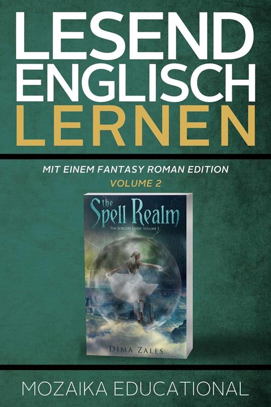 Englisch Lernen: Mit einem Fantasy Roman Edition: Volume 2