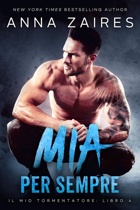 Mia Per Sempre - Anna Zaires,Dima Zales - ebook