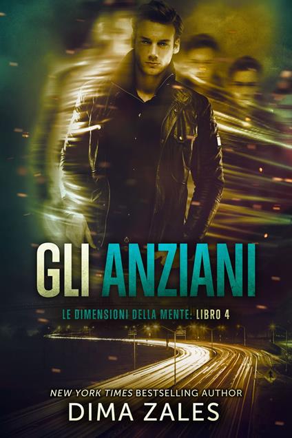 Gli Anziani - Anna Zaires,Dima Zales - ebook