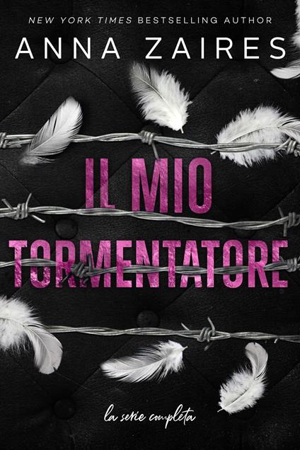 Il mio Tormentatore - Anna Zaires,Dima Zales - ebook