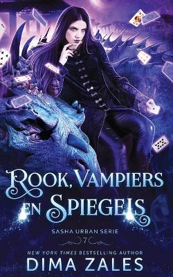 Rook, vampiers en spiegels - Dima Zales,Anna Zaires - cover