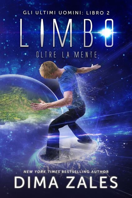 Limbo - Oltre la mente - Dima Zales - ebook