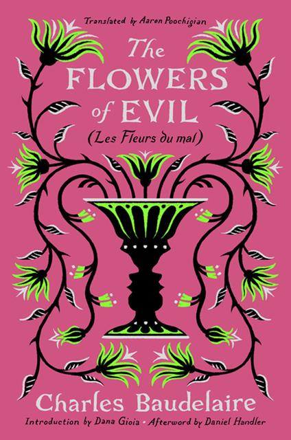 The Flowers of Evil: (Les Fleurs du mal)