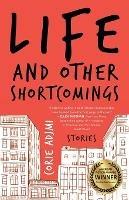 Life and Other Shortcomings: Stories - Corie Adjmi - cover