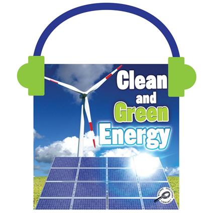 Clean and Green Energy