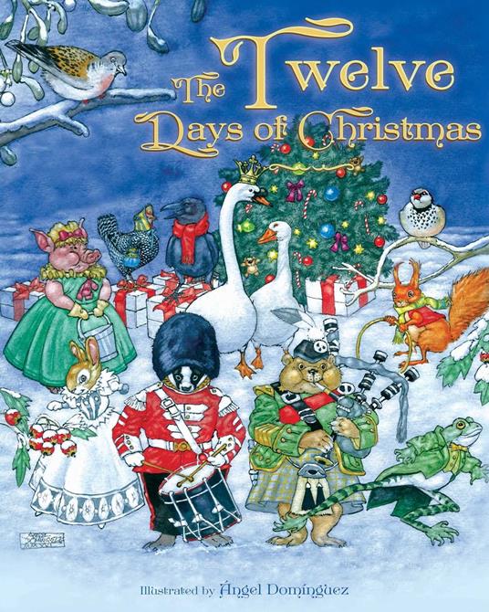 The Twelve Days of Christmas - Ángel Domínguez - ebook