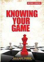 Knowing Your Game: Revised Version