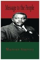 Message To The People - Marcus Garvey - cover
