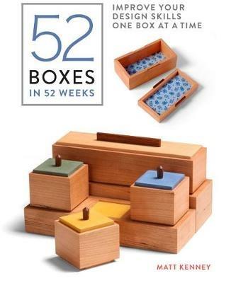 52 Boxes in 52 Weeks: Improve Your Design Skills One Box at a Time - Matt Kenney - cover
