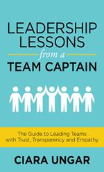 Leadership Lessons from a Team Captain