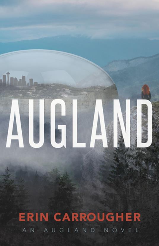 Augland - Erin Carrougher - ebook