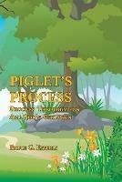 Piglet's Process: Process Theology for All God's Children - Bruce G Epperly - cover