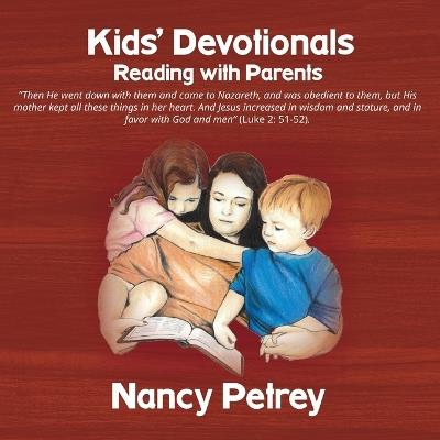 Kids' Devotionals: Reading with Parents - Nancy Petrey - cover