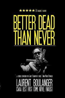 Better Dead Than Never - Laurent Boulanger - cover