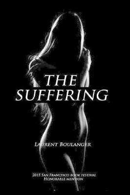 The Suffering - Laurent Boulanger - cover