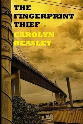 The Fingerprint Thief - Carolyn Beasley - cover