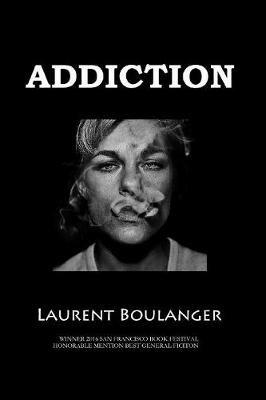 Addiction - Laurent Boulanger - cover