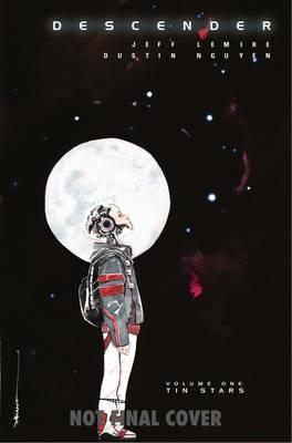 Descender Volume 1: Tin Stars - Jeff Lemire - cover