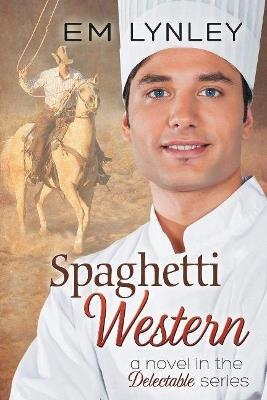 Spaghetti Western - Em Lynley - cover