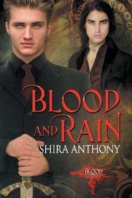 Blood and Rain - Shira Anthony - cover
