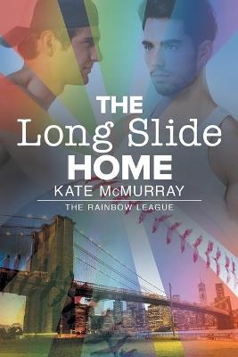 The Long Slide Home - Kate McMurray - cover