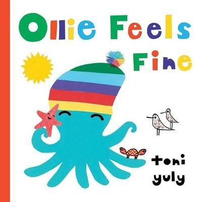 Ollie Feels Fine - Toni Yuly - cover