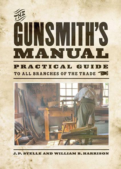 The Gunsmith's Manual